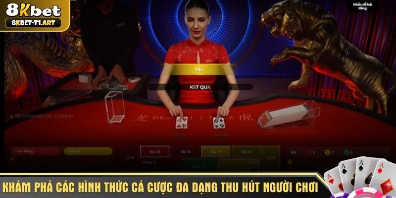 Khám phá các hình thức cá cược đa dạng thu hút người chơi